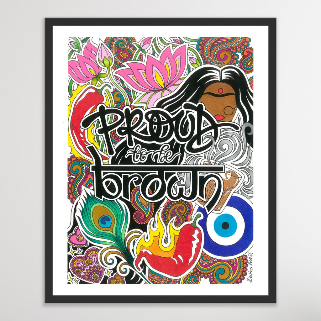 "Proud to be Brown"